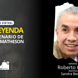 Taller Soy Leyenda: el centenario de Richard Matheson