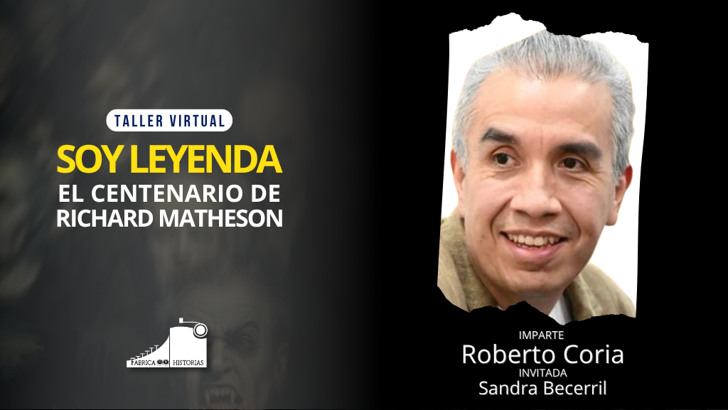 Taller Soy Leyenda: el centenario de Richard Matheson